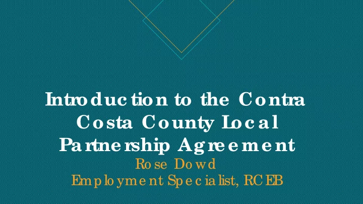 intr oduc tion to the contr a costa county l oc al par