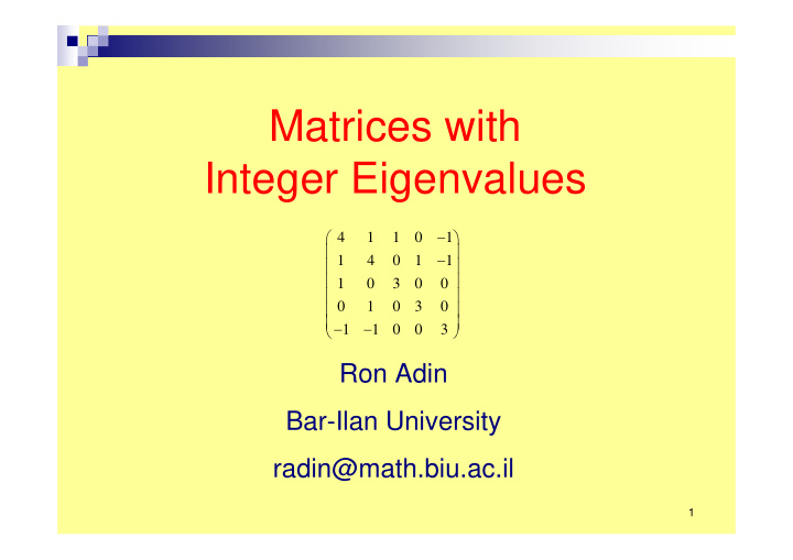 matrices with integer eigenvalues