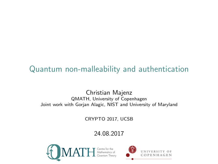 quantum non malleability and authentication
