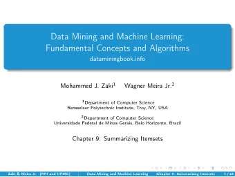 Data Mining and Machine Learning:  Fundamental Concepts and Algorithms  dataminingbook.info