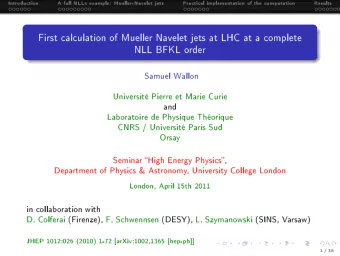 Intro  dution  A  full  NLLx  example:  Mueller-Navelet  jets  Pratial  implementation  of  the