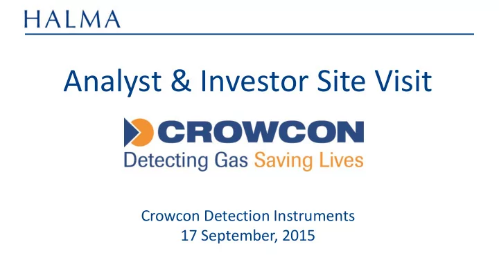 analyst investor site visit