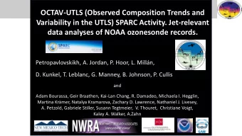 OCTAV-UTLS (Observed Composition Trends and  Variability in the UTLS) SPARC Activity. Jet-relevant