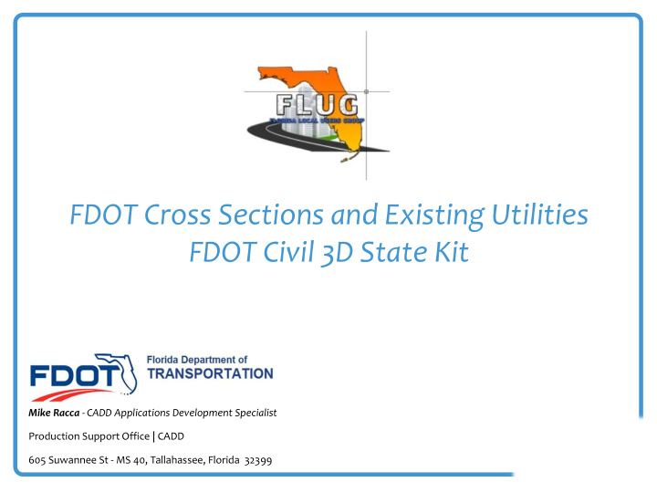 fdot cross sections and existing utilities fdot civil 3d