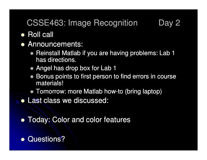 csse463 image recognition csse463 image recognition day 2