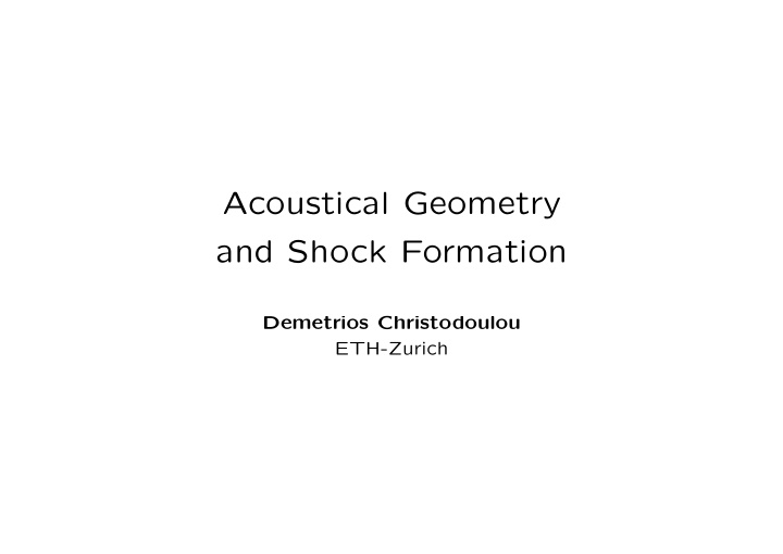 acoustical geometry and shock formation