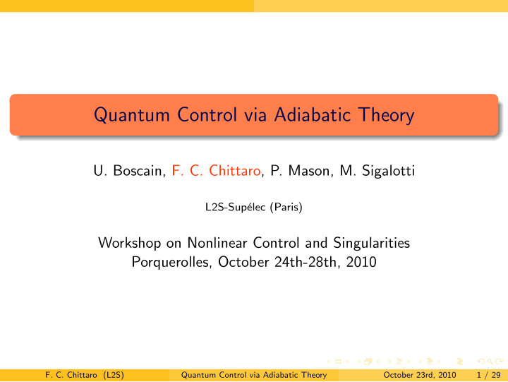 quantum control via adiabatic theory