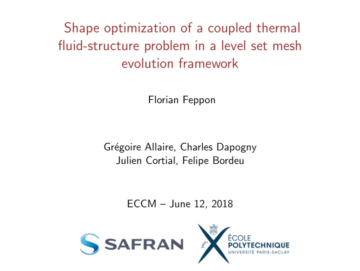 shape optimization of a coupled thermal fluid structure