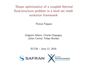 Shape optimization of a coupled thermal  fluid-structure problem in a level set mesh  evolution