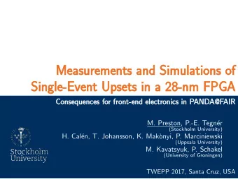 Measurements  Measurements and  and Simulations  Simulations of  of  Single-Event  Single-Event Ups