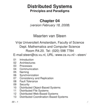 Distributed Systems  Principles and Paradigms  Chapter 04 (version February 18, 2008 )  Maarten van