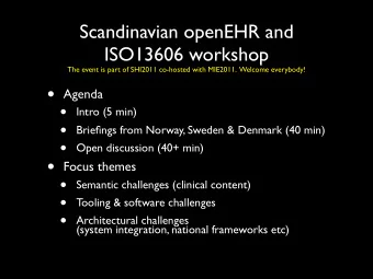 What can and should be agreed upon? Standardized?  (EHR = Electronic Health Record)  3  Conversion