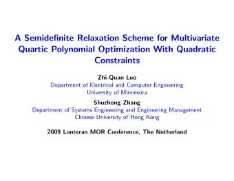 A Semidefinite Relaxation Scheme for Multivariate  Quartic Polynomial Optimization With Quadratic