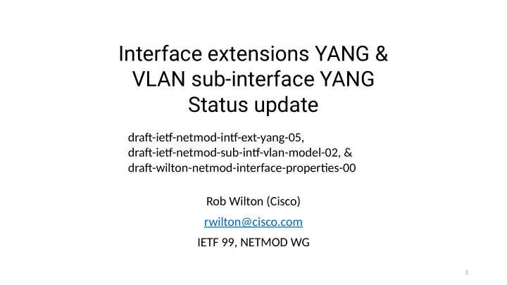 interface extensions yang vlan sub interface yang