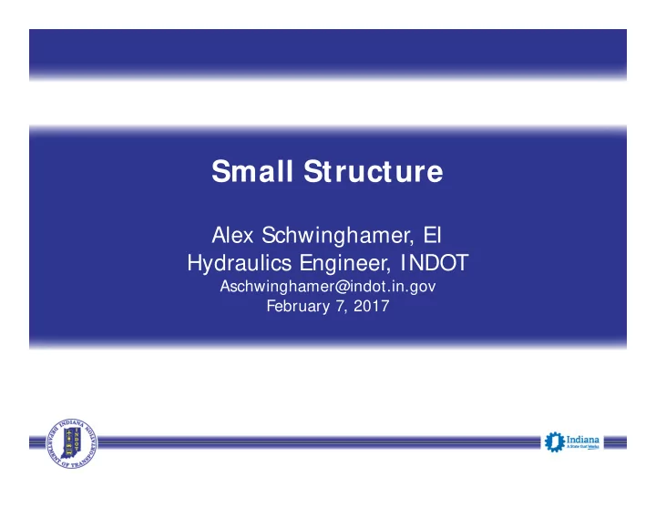 small structure