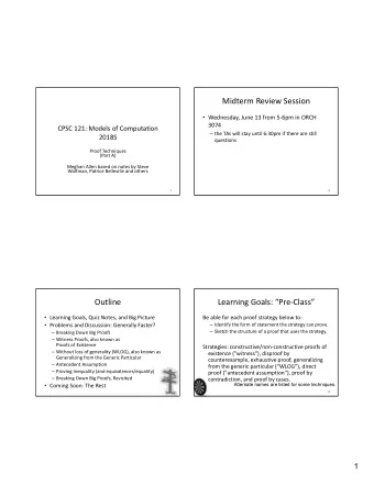Midterm Review Session  Wednesday, June 13 from 56pm in ORCH  3074  CPSC 121: Models of