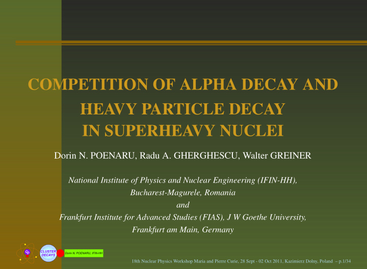 competition of alpha decay and heavy particle decay in