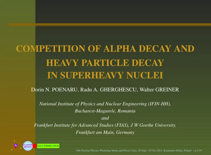 competition of alpha decay and heavy particle decay in