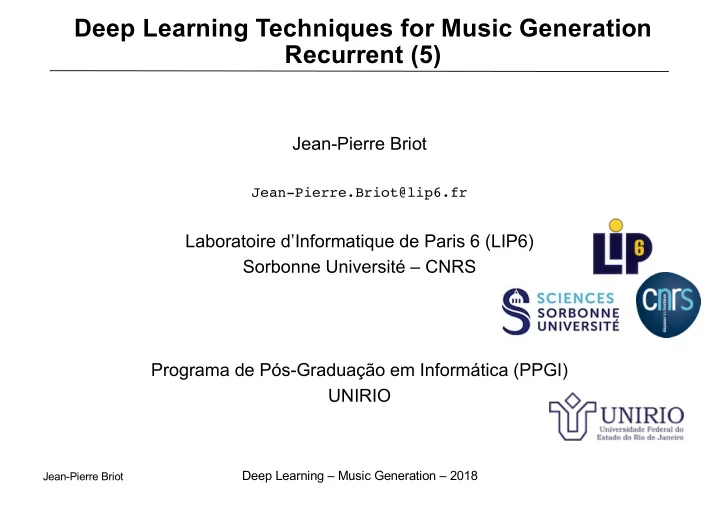 deep learning techniques for music generation recurrent 5