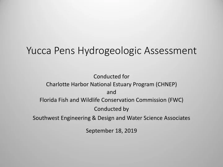 yucca pens hydrogeologic assessment