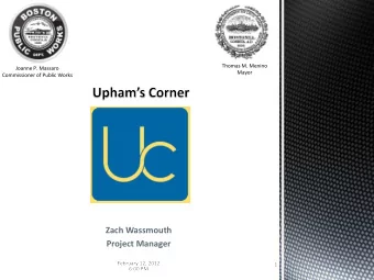 Zach Wassmouth  Project Manager  1  Parking  approximate  project limits  Parking  Strand  Theatre