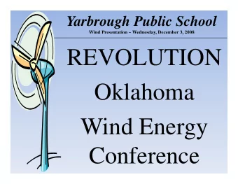 REVOLUTION  REVOLUTION  Oklahoma  Wind Energy  Wind Energy  C  Conference  f  Yarbrough Public