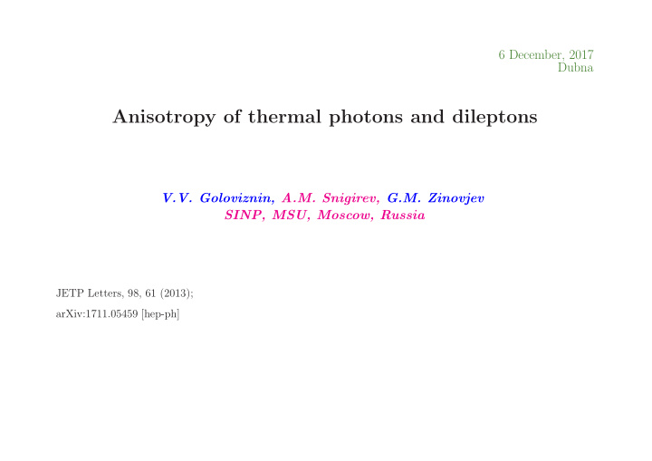 anisotropy of thermal photons and dileptons
