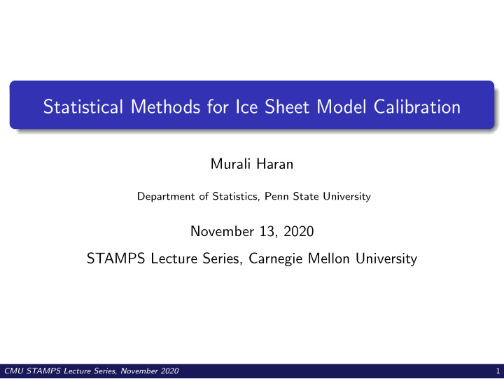 statistical methods for ice sheet model calibration