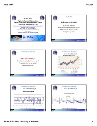 Math 5490  9/8/2014  Math 5490  Math 5490  Topics in Applied Mathematics:  Anthropogenic Warming