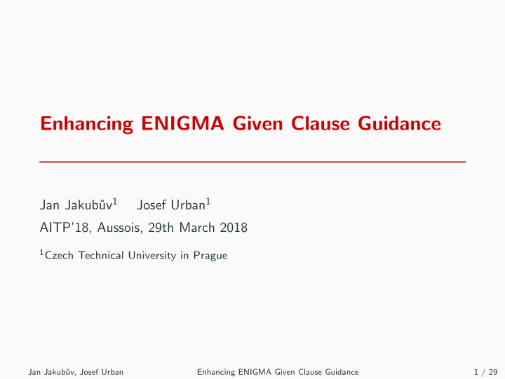 enhancing enigma given clause guidance