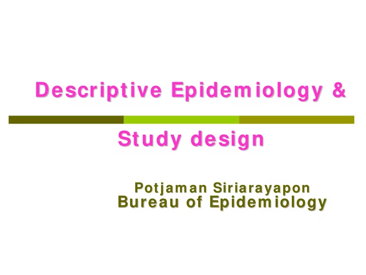 descriptive epidem iology amp descriptive epidem iology
