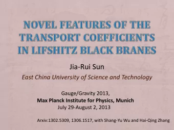 Jia-Rui Sun  East China University of Science and Technology  Gauge/Gravity 2013,  Max Planck