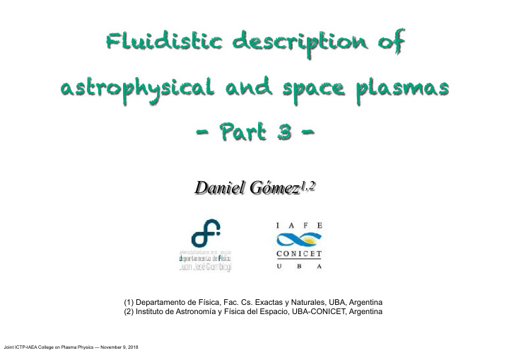 fluidistic description of astrophysical and space plasmas