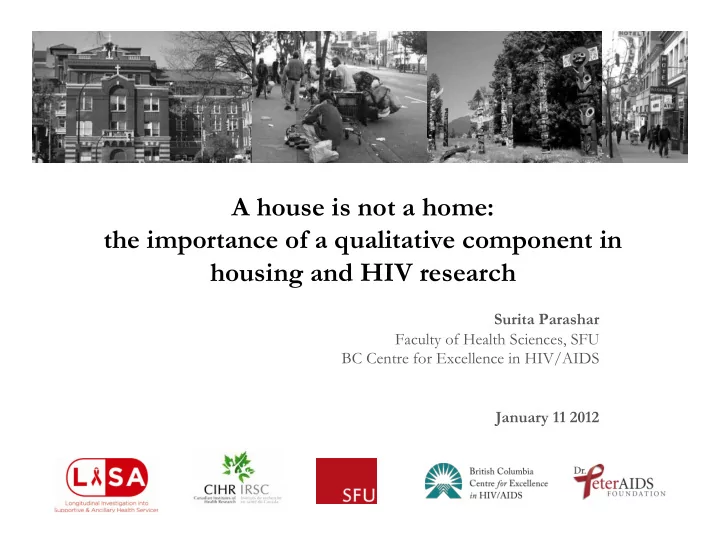 a house is not a home the importance of a qualitative