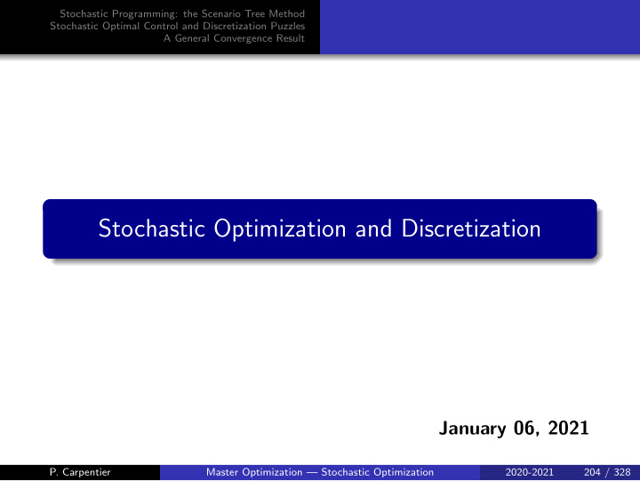 stochastic optimization and discretization