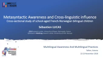 Metasyntactic Awareness and Cross-linguistic in  infl  fluence  Cross-sectio  ional  l study of sc