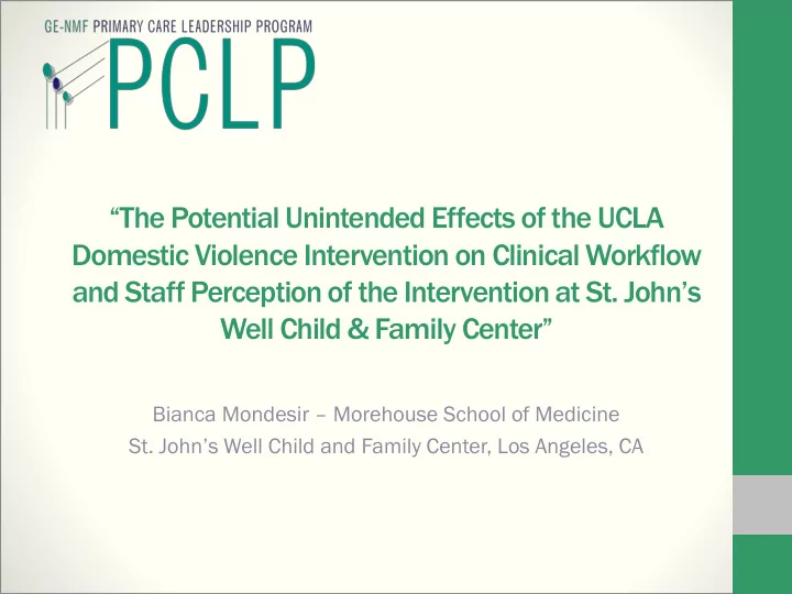 and staff perception of the intervention at st john s
