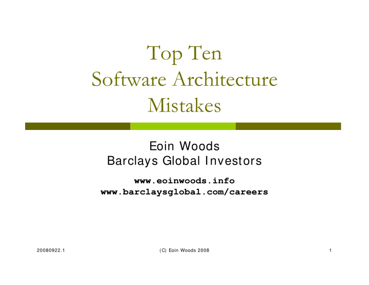 top ten software architecture mistakes