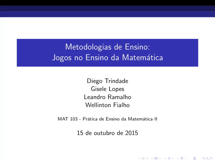 metodologias de ensino jogos no ensino da matem atica