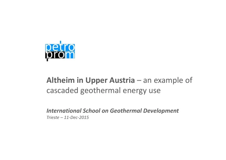 altheim in upper austria an example of cascaded