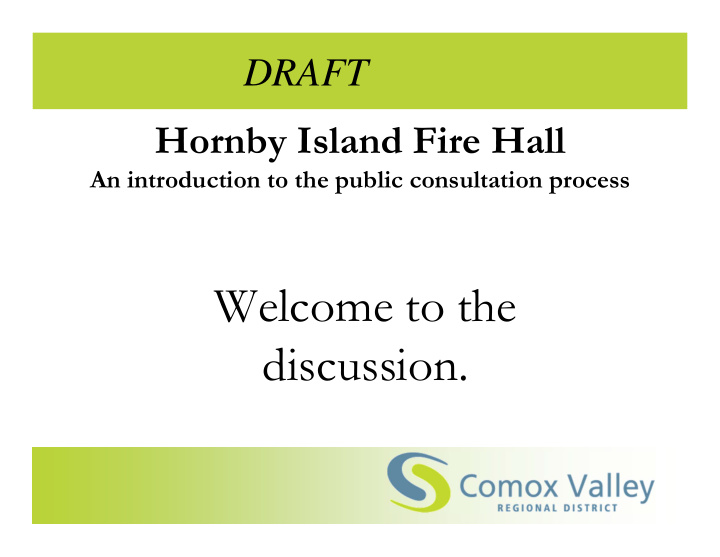 welcome to the discussion hornby island fire hall