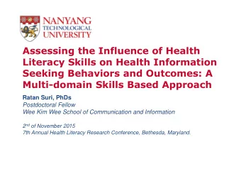 Assessing the Influence of Health  Literacy Skills on Health Information  Seeking Behaviors and