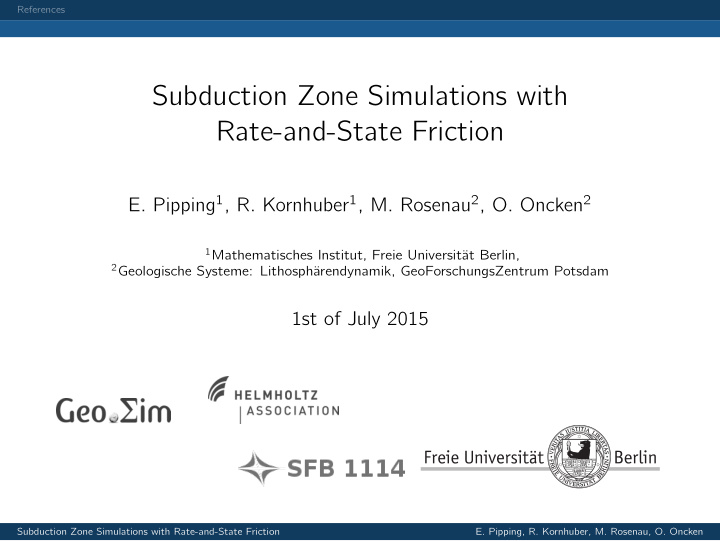 subduction zone simulations with rate and state friction