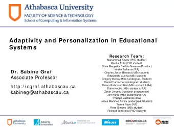 Research Team :  Muhammad Anwar (PhD student)  Cecilia vila (PhD student)  Silvia Margarita