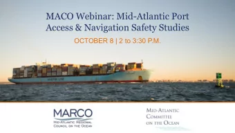 MACO Webinar: Mid-Atlantic Port  Access &amp; Navigation Safety Studies  OCTOBER 8 | 2 to 3:30 P.M.