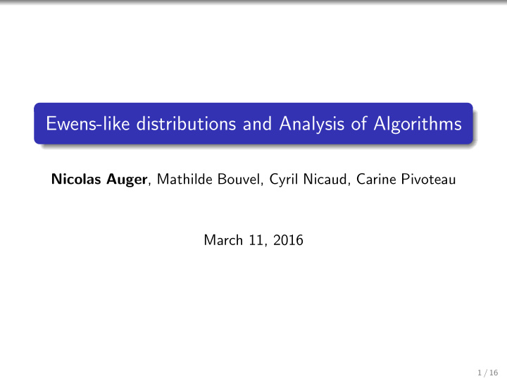 ewens like distributions and analysis of algorithms