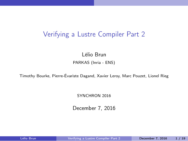 verifying a lustre compiler part 2