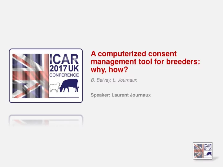 a computerized consent management tool for breeders why