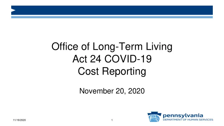 office of long term living