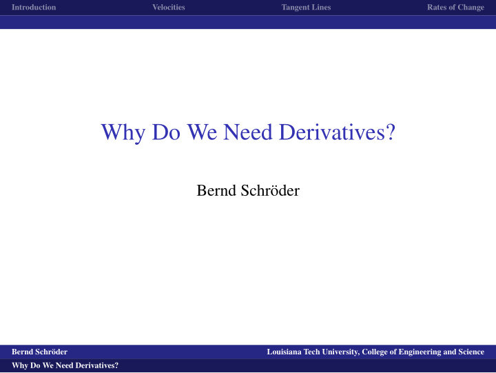 why do we need derivatives